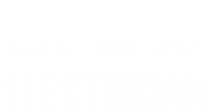 Funny Electrician Wife Dibs On The Electrician Gift T-Shirt