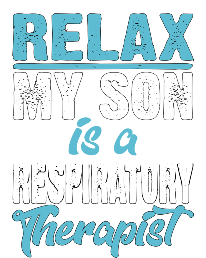 My Son Is A Respiratory Therapist Proud Mom Gift Tank Top