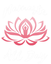 Namaste All Day Lotus Flower Yoga Gift T-Shirt