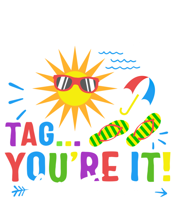 Last Day Of School Dear Parents Tag You're It Love Teachers Funny Gift Tall Sweatshirt