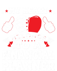 Funny My Heart Belongs To A Financial Planner Valentines Day Gift T-Shirt