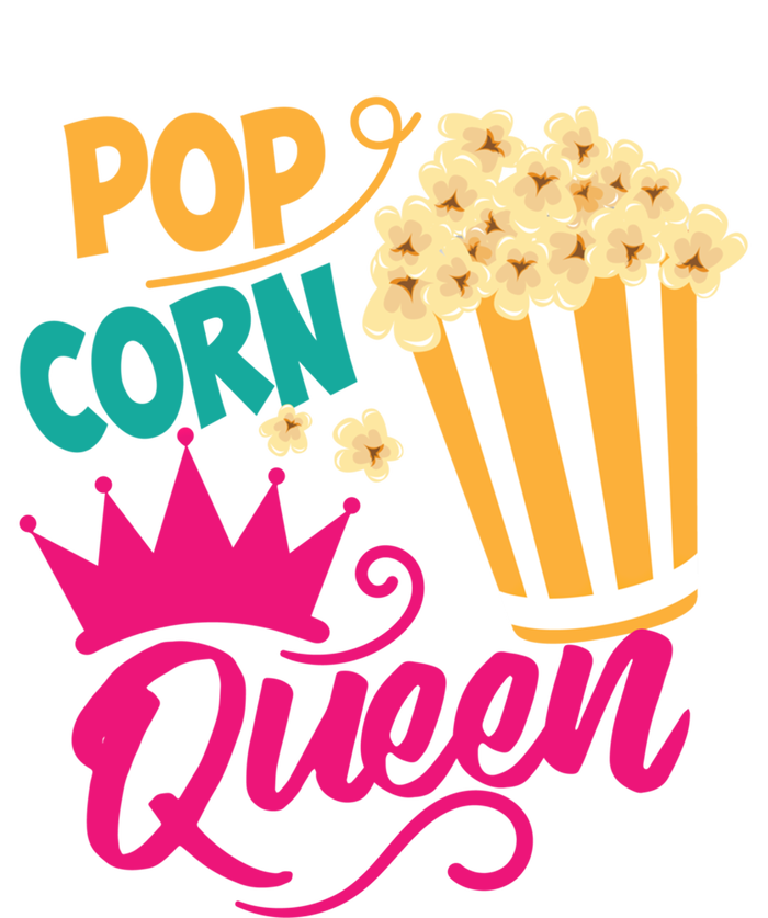 Popcorn Queen Cool Tasty Movie Snack Food Funny Gift Funny Gift T-Shirt