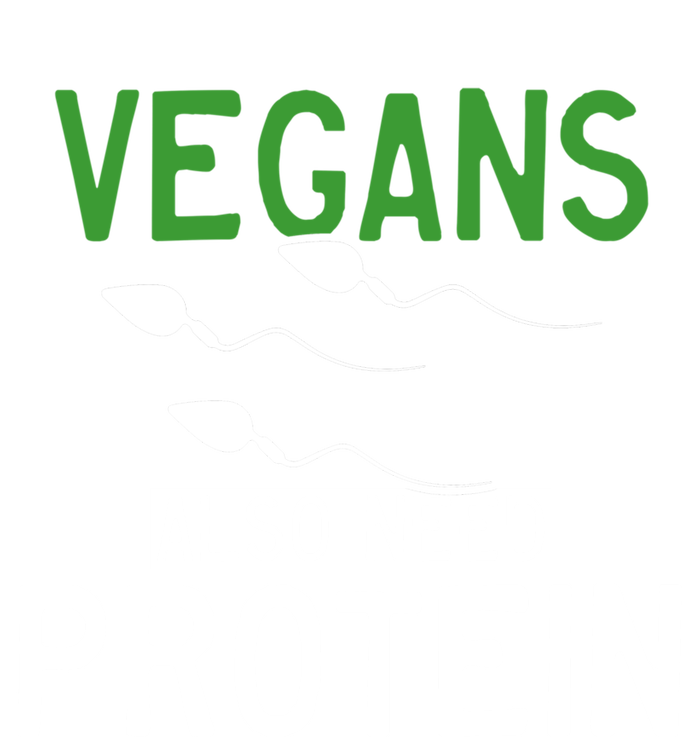 Funny Vegans Also Need Protein Vegan Vegetarian Sperm Gift Premium Hoodie