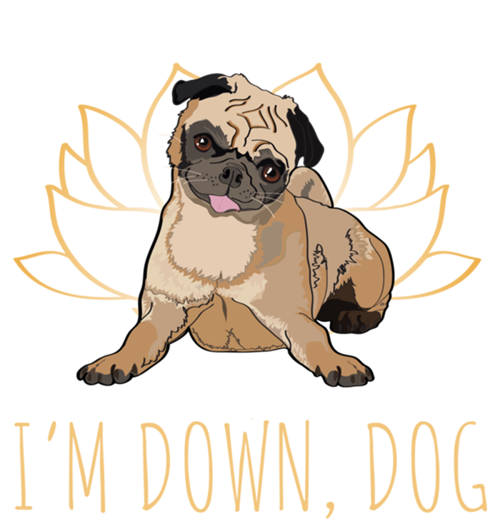 Funny Yoga Dog Pun Im Down Dog Spiritual Namaste Pug Lover Gift Sweatshirt