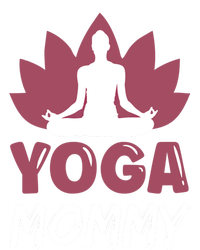 Yoga Mommy Cute Hobby Meditation Lover Mom Mother Mama Gift T-Shirt