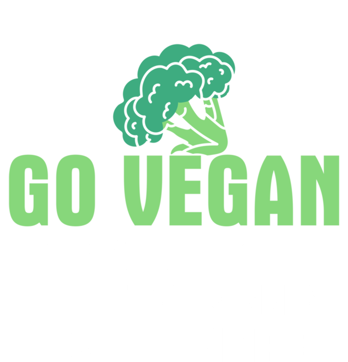 Go Vegan For Your Health For The Environt Veganism Funny Gift T-Shirt