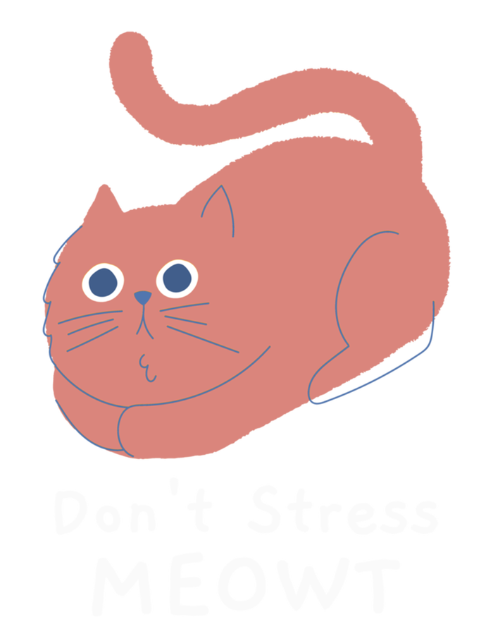 Dont Stress Meowt Funny Cat Lover Quote Pun Joke Graphic Gift Tall T-Shirt