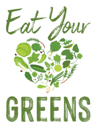 Eat Your Greens Gift Beautiful Vegan Tees Cool Gift T-Shirt