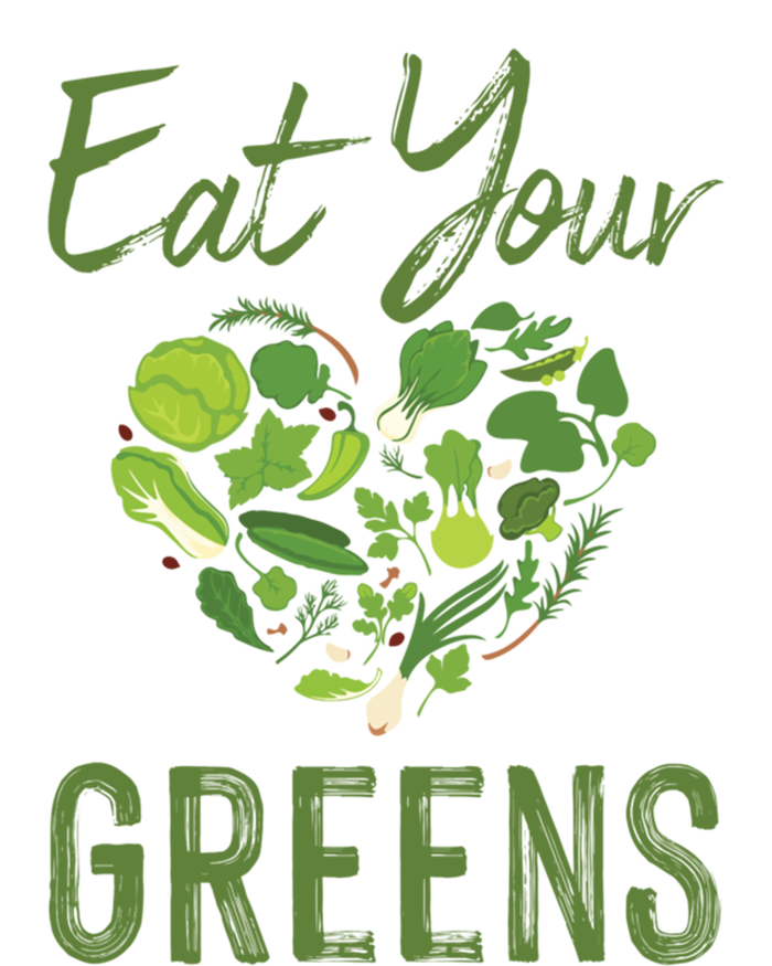 Eat Your Greens Gift Beautiful Vegan Tees Cool Gift T-Shirt