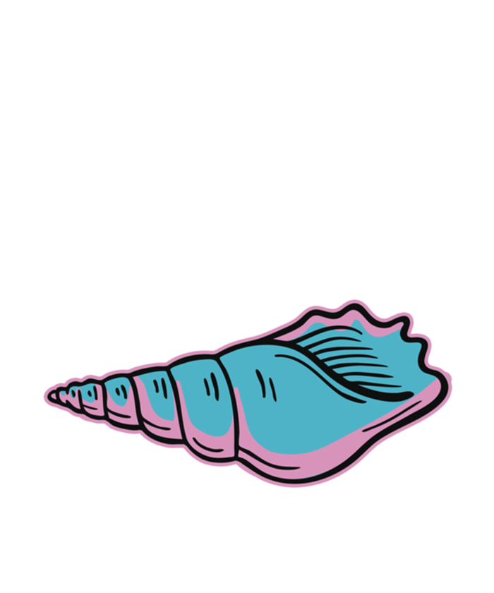 Every Seashell Has A Story Gift Funny Seashell Hunting Lover Gift T-Shirt