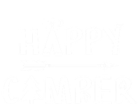 Happy Camper Camping Gift Camp Gift T-Shirt