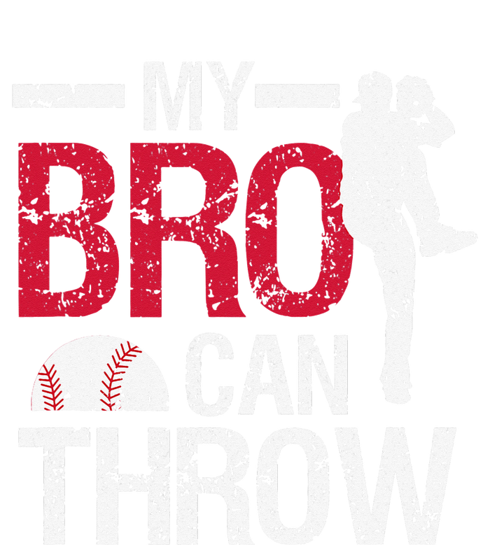 My Bro Can Throw Baseball Pitcher Biggest Fan Sister Brother Ladies Essential Tank