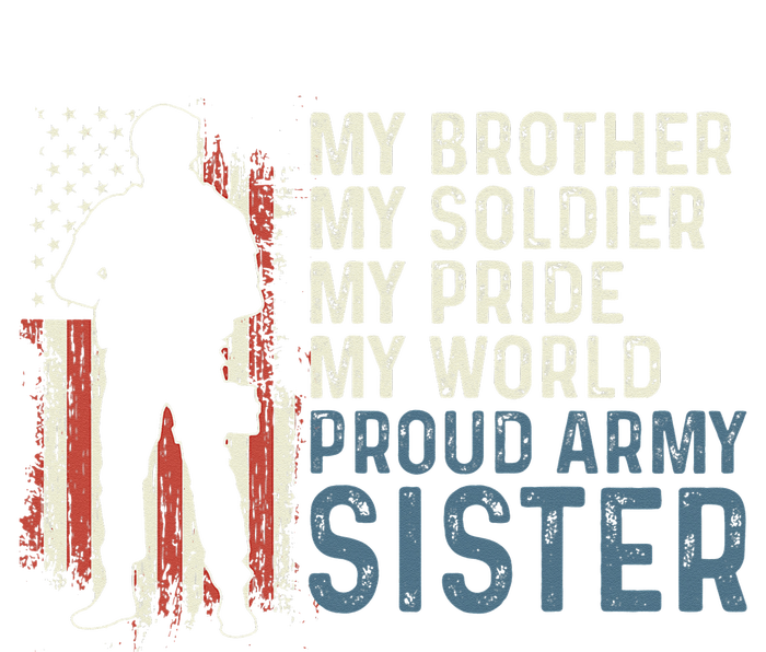 My Brother My Soldier Hero Proud Army Sister  Toddler Sweatshirt