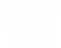 Be Stronger Than Your Biggest Excuse Gift Women's V-Neck T-Shirt