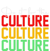 Do It For The Culture Juneteenth T-Shirt