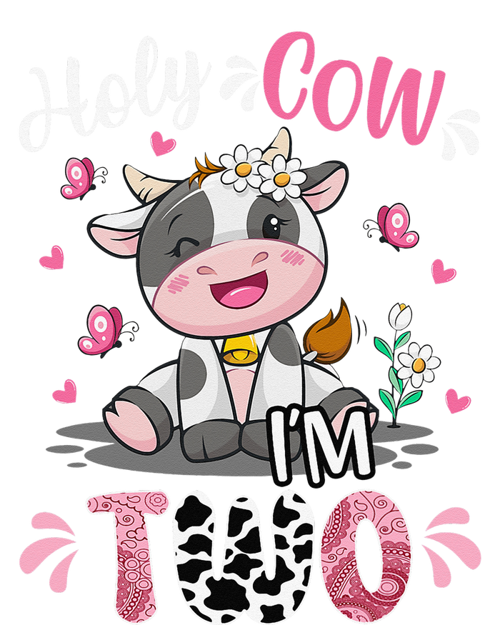 Holy Cow I'm Two 2 Years Old 2nd Birthday Outfit Women's T-Shirt