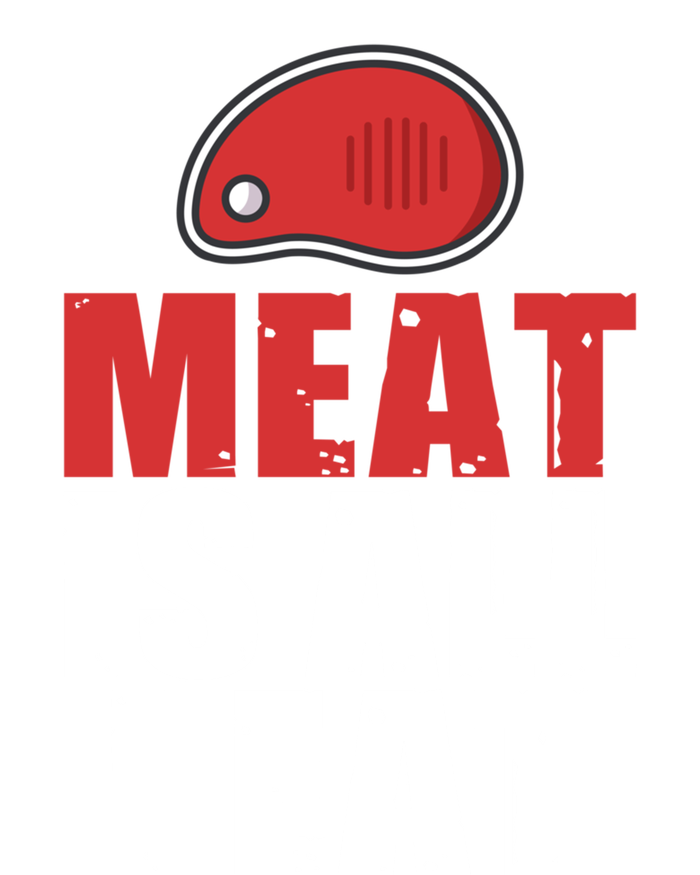 Meat Is All I Eat Bbq Grill Beef Gift T-Shirt