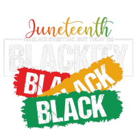 Juneteenth I'm Black Everyday But Today I'm Blackity Black Legacy Cool Fit Booney Bucket Hat