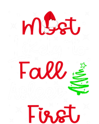 Most Likely To Fall Asleep First Family Matching Christmas Gift T-Shirt