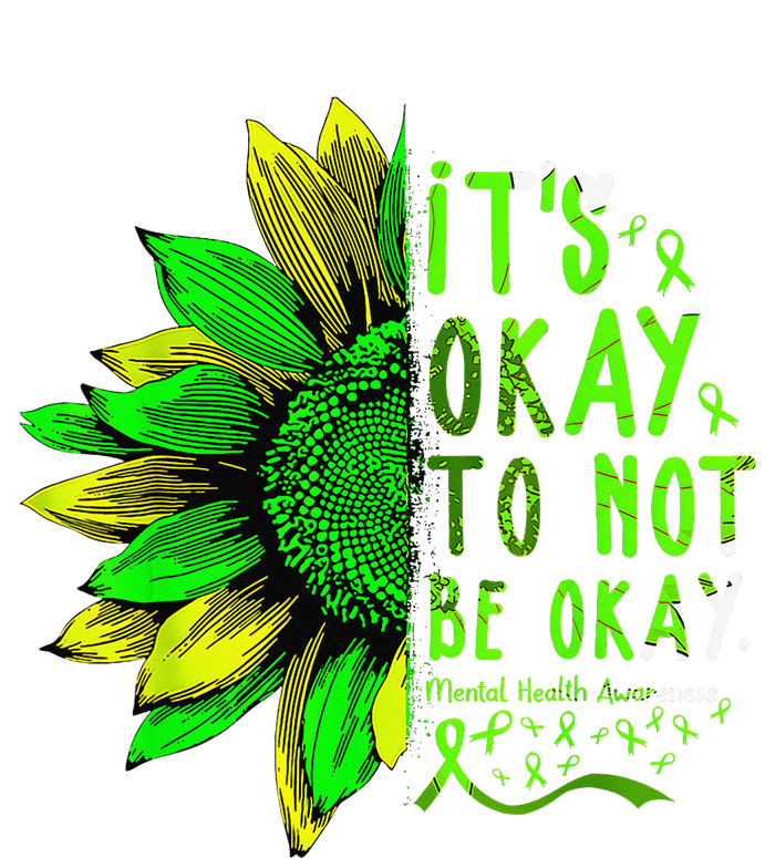 Mental Health Awareness Sunflower Its Okay To Not Be Okay Tank Top