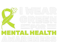 I Wear Green For Mental Health Awareness Month Green Ribbon T-Shirt