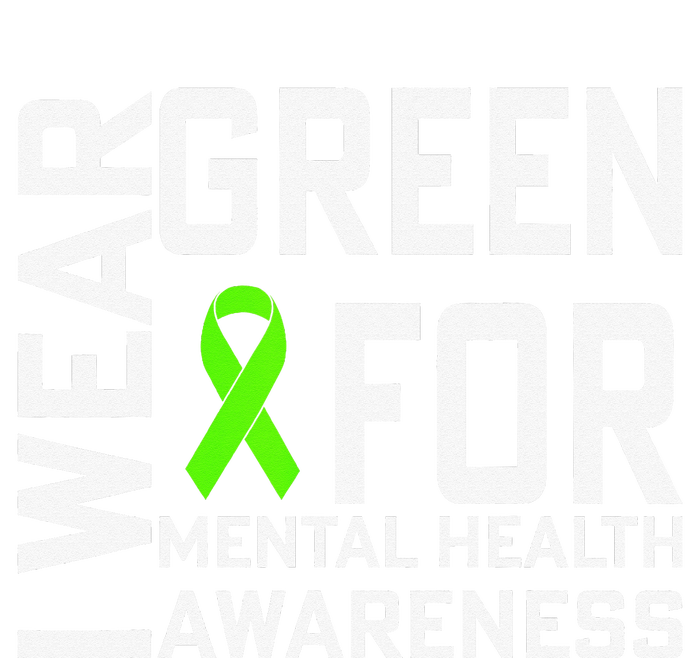 I Wear Green For Mental Health Awareness Month Drawstring Bag