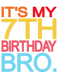 It's My 7th Birthday Bro Funny Birthday Joke Design High Crown Mesh Back Trucker Hat