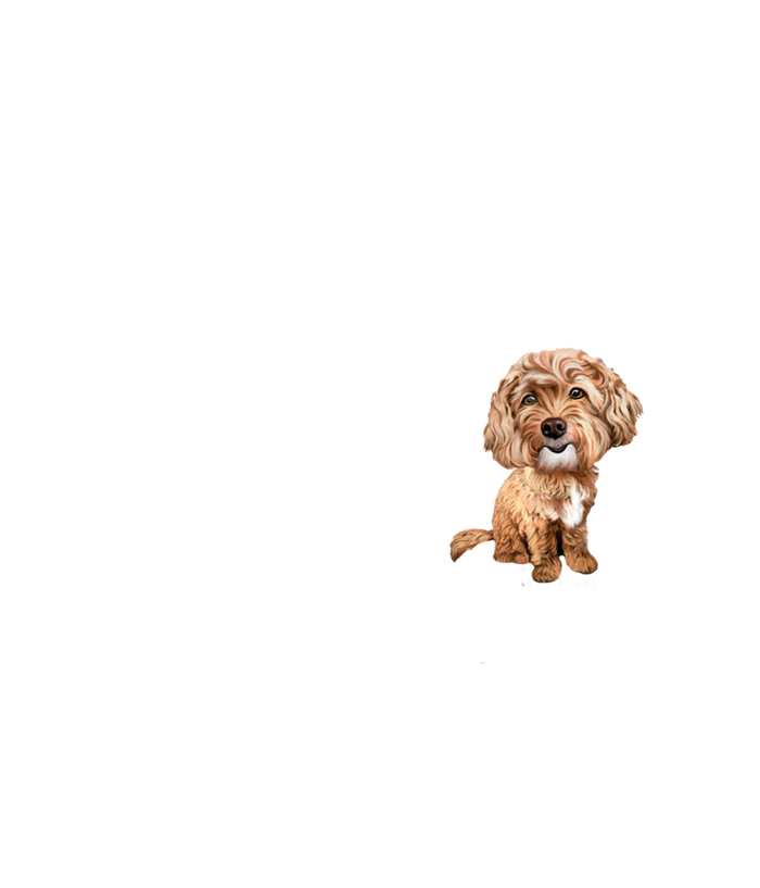 Stay At Home Cavapoo Mom Best Job In The World Funny Gift T-Shirt