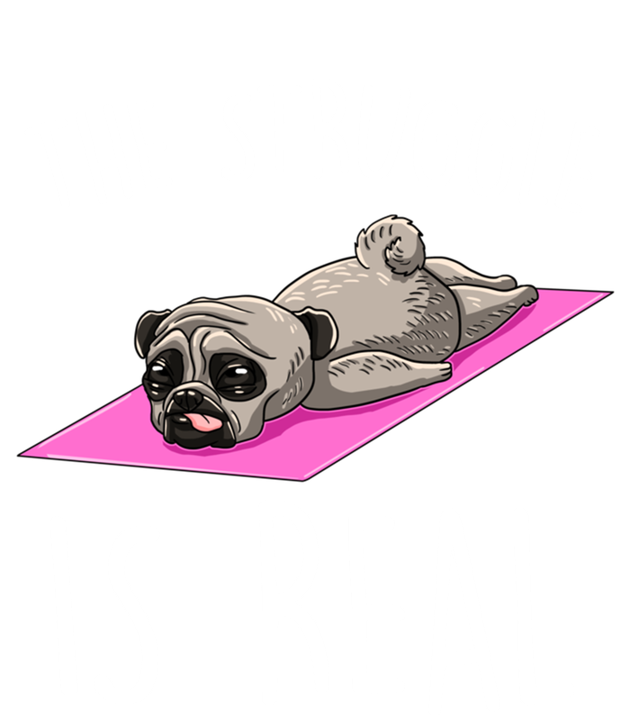 The Struggle Is Real Dog Pug Funny Exercise Yoga Lover Gift T-Shirt