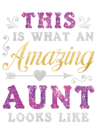 This Is What An Amazing Aunt Looks Like Funny Family Ladies Gift Sweatshirt