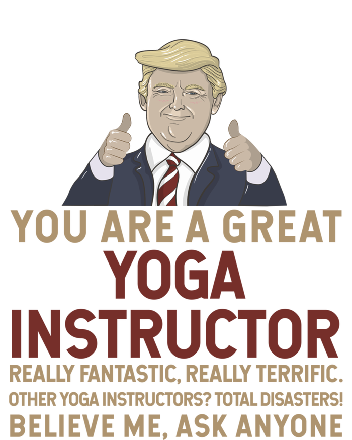 Trump You Are A Great Great Yoga Instructor Cool Gift Doggie Tank