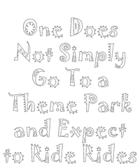 One Does Not Simply Go To A Theme Park 16 in Basic Backpack