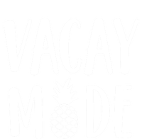 Vacay Mode Funny Gift Pineapple Summer Vibes Gift T-Shirt