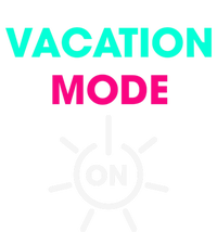 Vacy Mode Summer Cruise Getaway Family Beach Mode Vacation Cool Gift T-Shirt