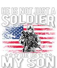 He Is Not Just A Soldier He Is My Son Proud Military Mom Dad Gift T-Shirt