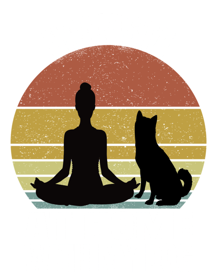 Namaste At Home With My Dog Vintage Dog Lover Owner Yoga Gift T-Shirt