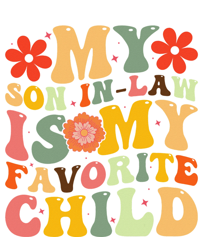 My Favorite Child Is My Son In Law Funny Family Humor Retro Bumper Sticker