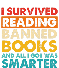 I Survived Reading Banned Books And All I Got Was Smarter T-Shirt