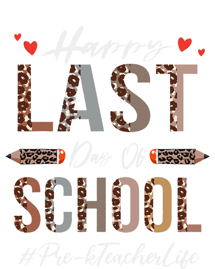 Prek Teacher Happy Last Day Of School Summer Funny Leopard T-Shirt