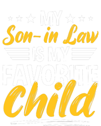 My Son In Law Is My Favorite Child T-Shirt