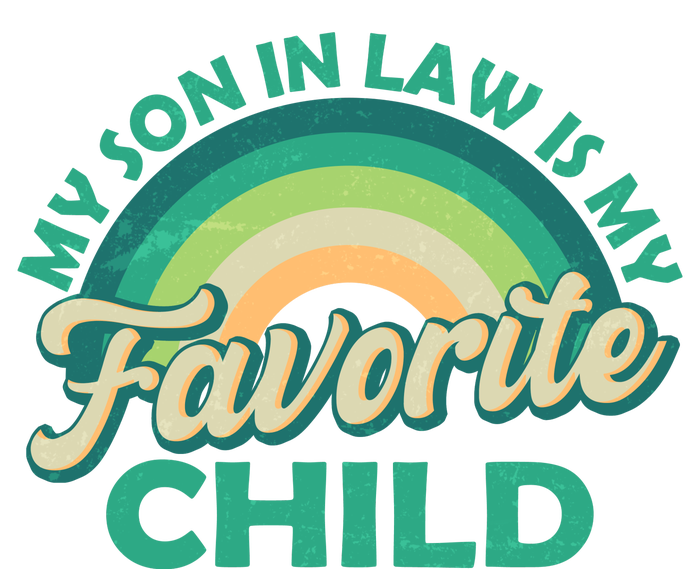 Funny Retro Vintage My Son In Law Is My Favorite Child T-Shirt