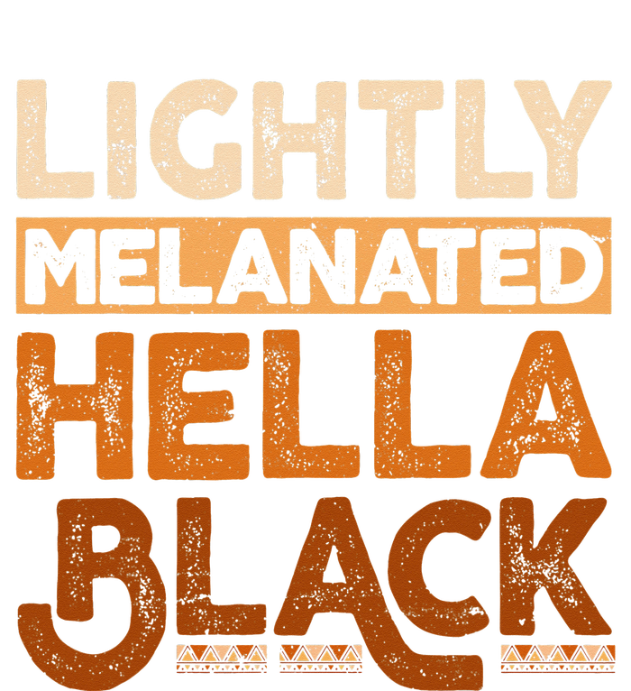 Melanin Black History Month Lightly Melanated Juneteenth Poster