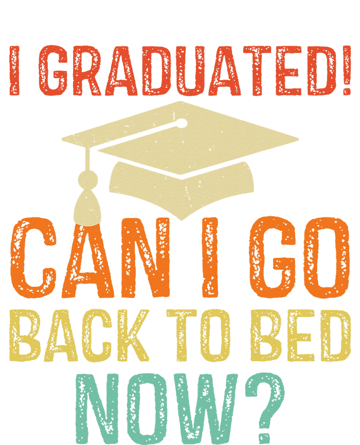 Retro Graduation Can I Go Back To Bed Now college Gift Legacy Cool Fit Booney Bucket Hat