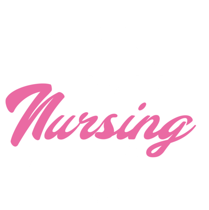 I Cant Im In Nursing School Funny Gift For Nurse Student Cute Gift Tank Top