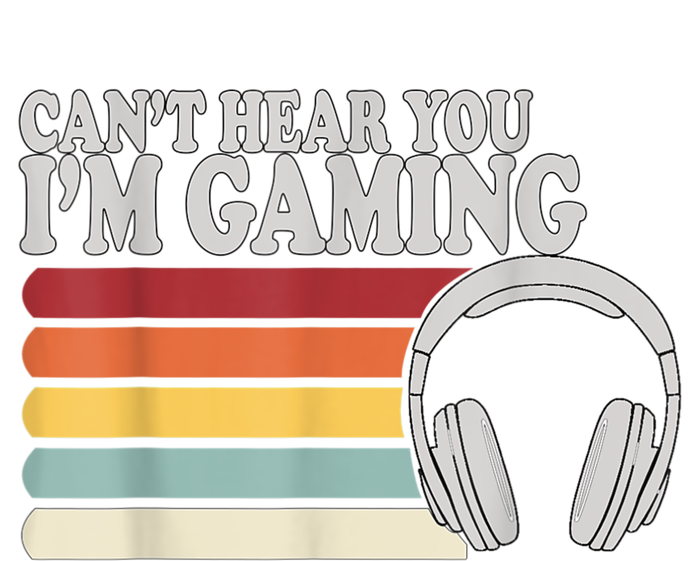 Cant Hear You Im Gaming Headphones Video Game Gamer Long Sleeve Shirt