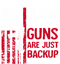 In God We Trust Guns Are Just Backup American Flag Gift Long Sleeve Shirt