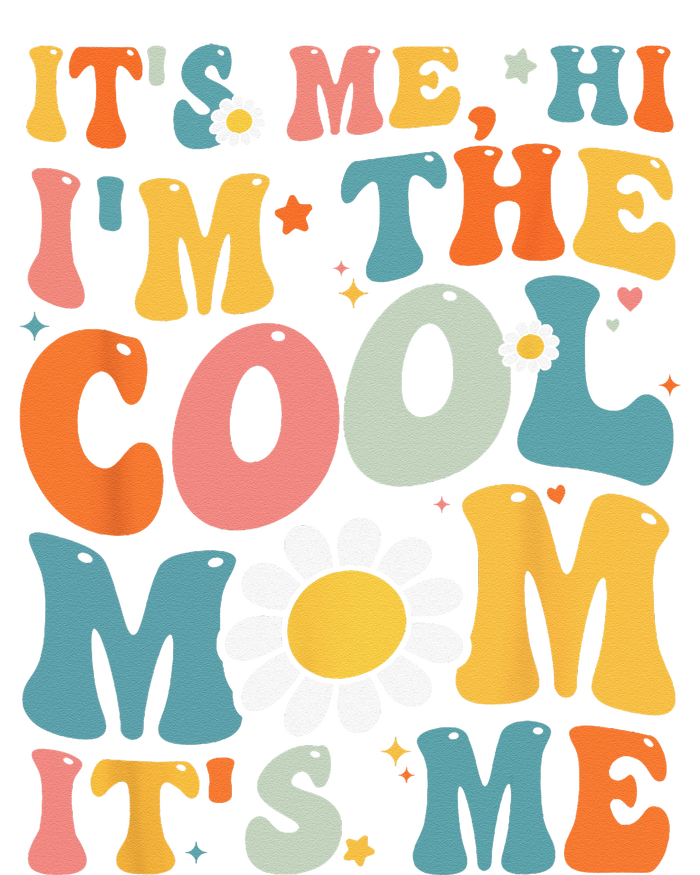 Its Me Hi Im The Cool Mom Its Me Mothers Day Groovy Canvas