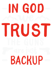 In God We Trust The Guns Are Just Backup Gun Enthusiast Gift Cool Gift Women's Flannel Pajama Set