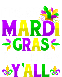 Mardi Gras Birthday Party Yall Mardi Gras Meaningful Gift T-Shirt