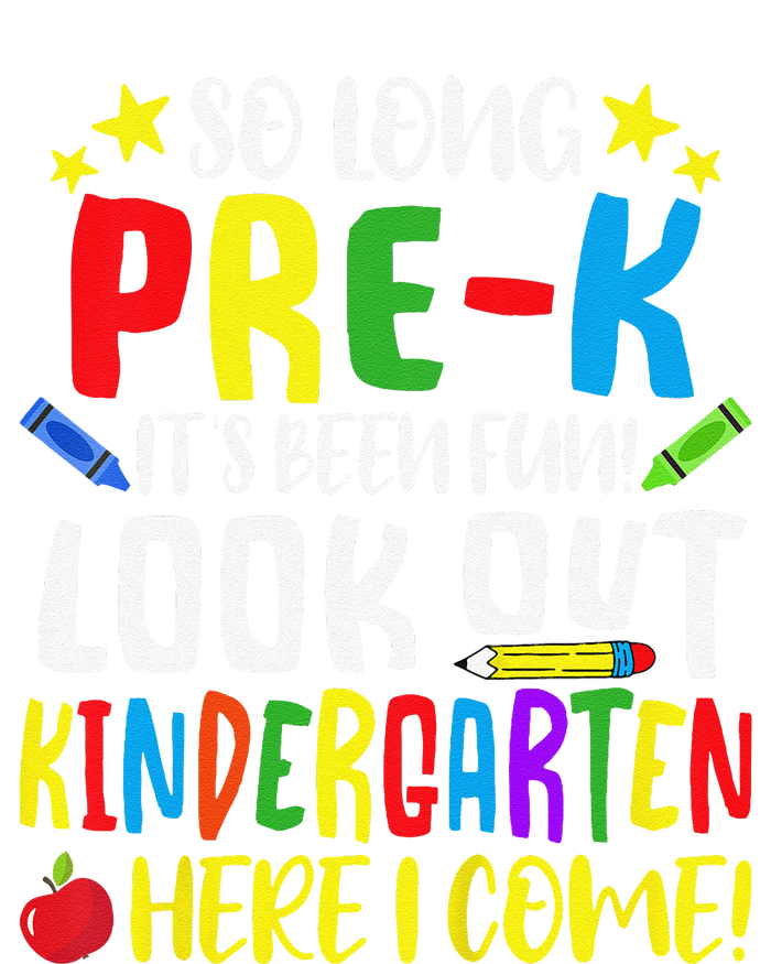 So Long PreK Look Out Kindergarten Here I Come Summer T-Shirt